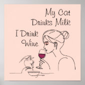 Mijn kat Drink melk, ik Drink wijn Poster (Voorkant)