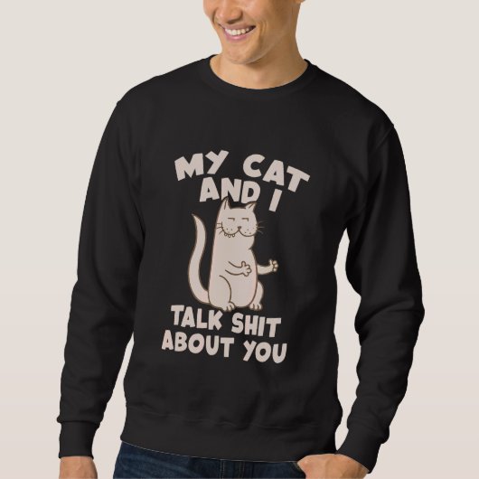 Mijn kat en ik praten over jou kat trui (Voorkant)