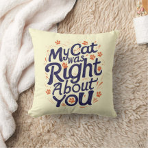 Mijn kat had gelijk over jou – Worpillow voor katt