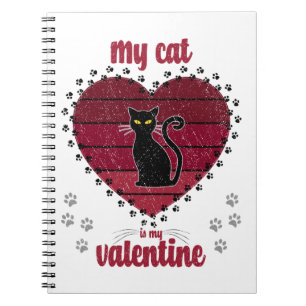 Mijn kat is mijn Valentijn Cadeautje voor Valent Notitieboek