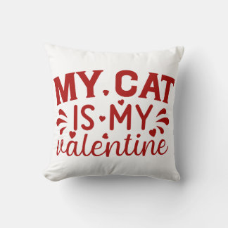 Mijn kat is mijn Valentijn Kussen