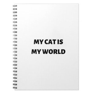 Mijn kat is mijn wereld notitieboek