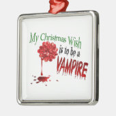 Mijn kerstwens is om een Vampire Ornament te worde (Links)