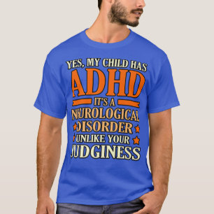 Mijn kind heeft ADHD Disability Awareness Oranje R T-shirt