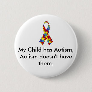 Mijn kind heeft Autism-Button Ronde Button 5,7 Cm