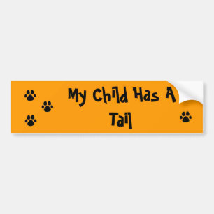 Mijn kind heeft een staart PAW Bumpersticker