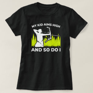 Mijn Kinder doelen hoog en ik ook Boogschieten M T-shirt