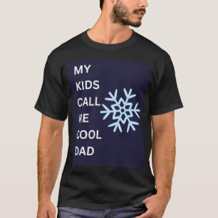 "Mijn Kinder Noem me Cool Dad" Snowflake Graphic T-shirt