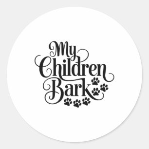 Mijn kinderen blaffen grappige hondenliefhebber ci ronde sticker