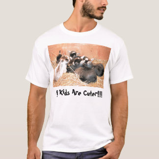 Mijn Kinderen zijn Cuter!!! T-shirt