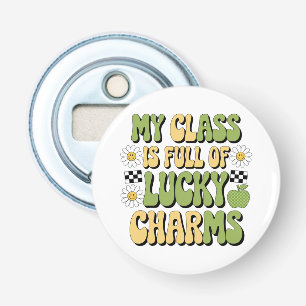 Mijn klas zit vol Lucky Charms Patricks leraar Button Flesopener