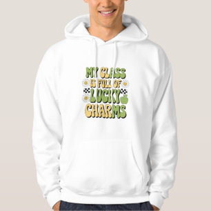 Mijn klas zit vol Lucky Charms Patricks leraar Hoodie