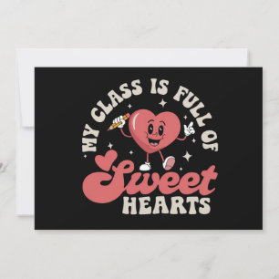 Mijn klas zit vol met schatjes Juf Valentijn Kaart