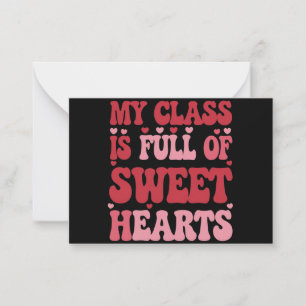 Mijn klas zit vol met schatjes Valentijnsdag Notitiekaartje