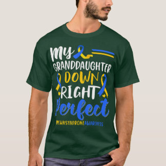 Mijn kleindochter, helemaal onderaan het syndroom t-shirt