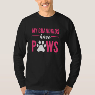 Mijn kleinkinderen hebben een hond van de pood oma t-shirt