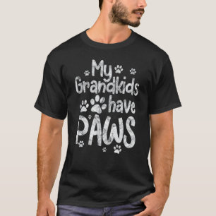 Mijn kleinkinderen hebben poten Funny Dog Cat Oma T-shirt