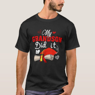 Mijn kleinzoon Afstuderen Pet Proud Grandson Gra T-shirt