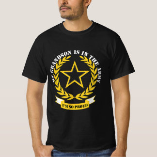 Mijn kleinzoon is in het leger t-shirt