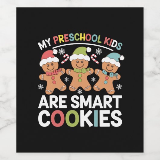 Mijn kleuterschool Kinderen zijn Smart Cookies Tea Wijn Etiket (Enkel label)