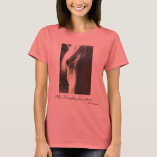 Mijn koninkrijk voor een paard... W Shakespeare T-shirt