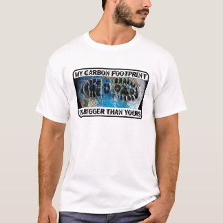 Mijn koolstofvoetafdruk is groter dan die van u! t-shirt