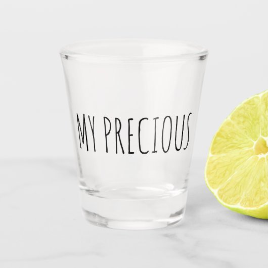 Mijn kostbare grappige geschenk shot glas (Voorkant)
