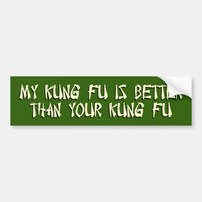 Mijn Kung Fu is beter Bumpersticker (Voorkant)