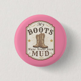 Mijn laarzen hebben nooit modder gezien Western De Ronde Button 3,2 Cm