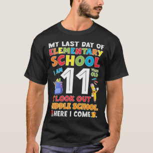 Mijn laatste dag op de basisschool Laatste schoold T-shirt