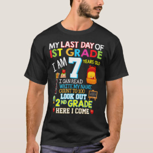 Mijn laatste dag van 1e klas 2e klas hier kom ik z t-shirt