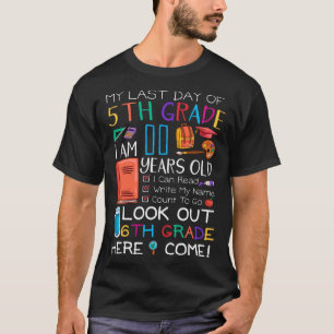 Mijn laatste dag van 5e klas 6e klas hier kom ik z t-shirt