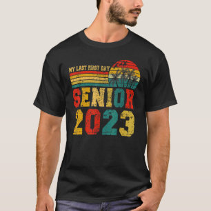 Mijn laatste eerste dag, senior 2023, terug naar s t-shirt