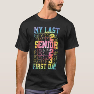 Mijn laatste eerste dag, senior 2023, terug naar s t-shirt