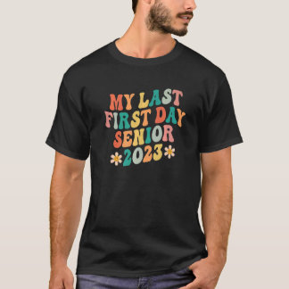 Mijn laatste eerste dag, senior 2023, terug naar s t-shirt