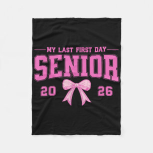 Mijn laatste eerste dag senior 2026 CL van 2026 af Fleece Deken