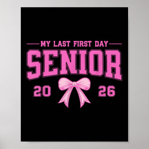 Mijn laatste eerste dag senior 2026 CL van 2026 af Poster