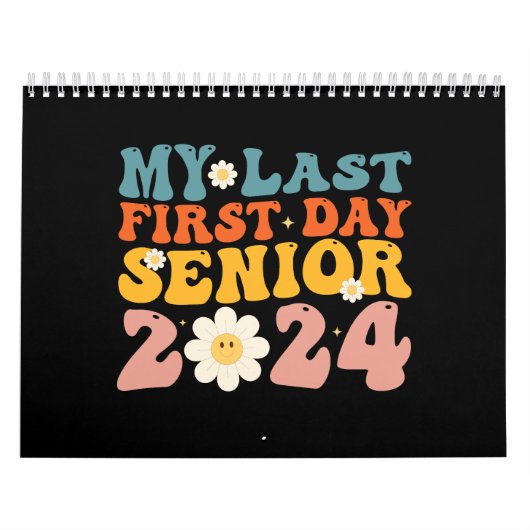 Mijn laatste Eerste Dag Senior Class van 2024 Kalender (Hoes)