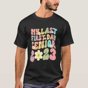 Mijn laatste eerste schooldag 2023 Terug naar TC T-shirt