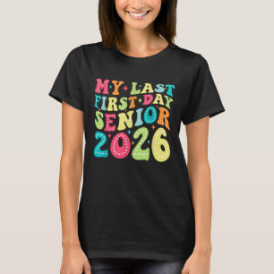 Mijn laatste eerste schooldag Klas van 2026 Aftred T-shirt
