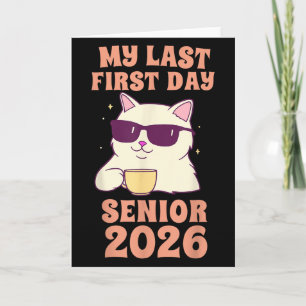 Mijn laatste eerste schooldag senior 2026 Kat Teru Kaart