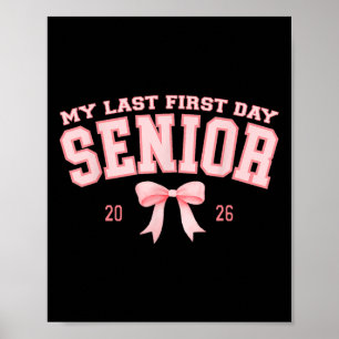 Mijn laatste eerste schooldag Senior 2026 Retro Gr Poster