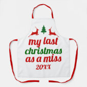 "Mijn laatste kerst als een juffrouw" groene boom  Schort (Voorkant)