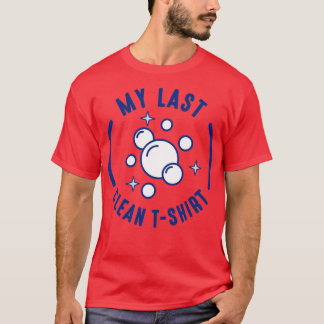 Mijn laatste schone 1 t-shirt