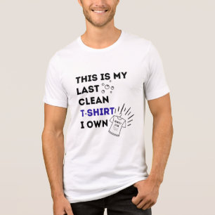 Mijn laatste schone T-shirt