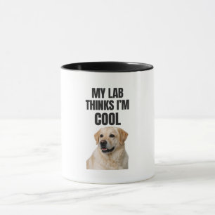 Mijn Lab denkt dat ik cool ben Foute Labrador mok
