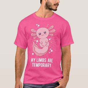 Mijn ledematen zijn tijdelijke Axolotl Zeeen Salam T-shirt