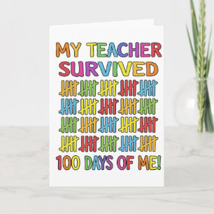 Mijn leraar heeft 100 dagen van mij overleefd Grap Kaart
