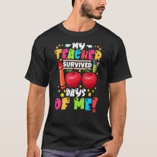Mijn leraar overleefde 100 dagen van mij 100e dag  t-shirt