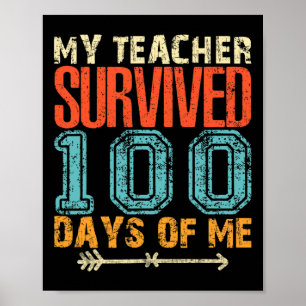 Mijn leraar overleefde 100 Days of Me Fun 100 Scho Poster